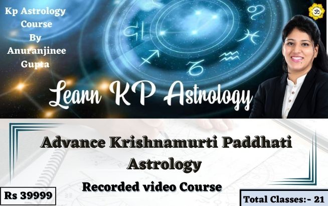 Advance Krishnamurti Paddhati  Astrology Course