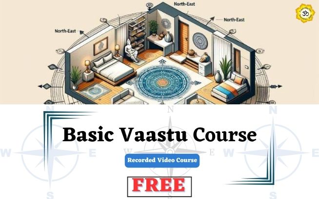 Basic Vaastu Course